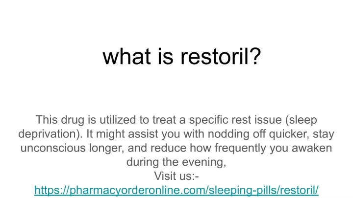 what is restoril