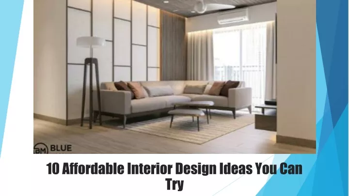 10 affordable interior design ideas you can try
