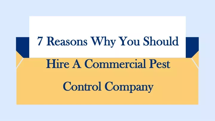 7 reasons why you should hire a commercial pest control company