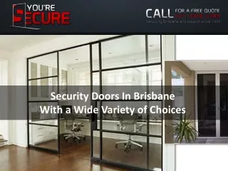 security doors in brisbane with a wide variety