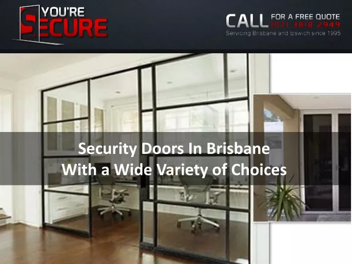 security doors in brisbane with a wide variety