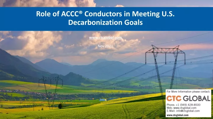 role of accc conductors in meeting u s decarbonization goals www ctcglobal com nov 2021