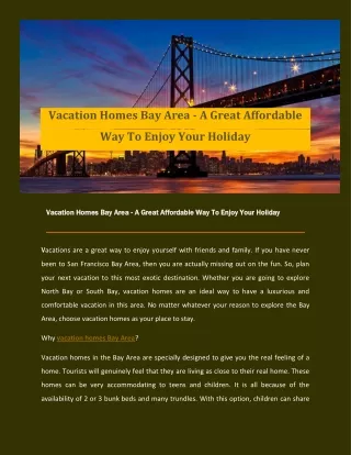 Vacation Homes Bay Area - A Great Affordable Way To Enjoy Your Holiday