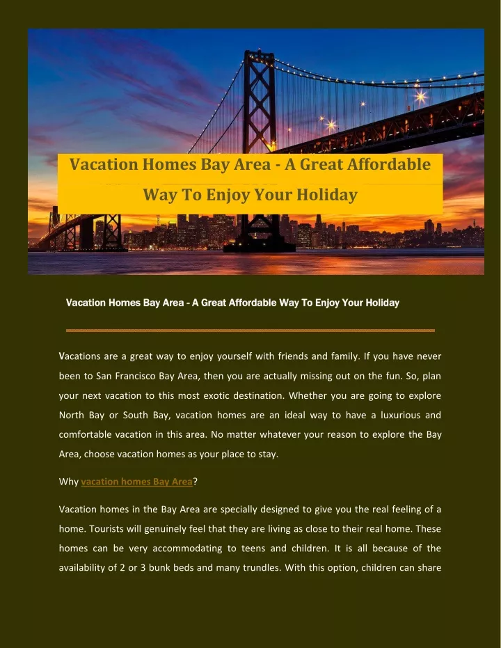 vacation homes bay area a great affordable