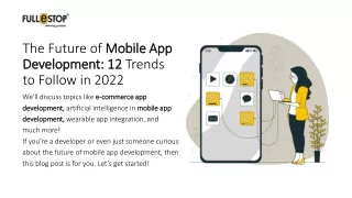 The Future of Mobile App Development 12 Trends to Follow