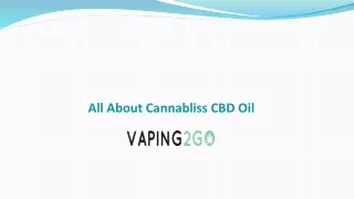 All About Cannabliss CBD Oil
