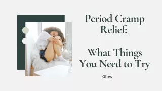 period cramp relief what things you need to try