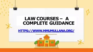 Law Courses – A Complete Guidance