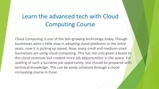 learn the advanced tech with cloud computing course