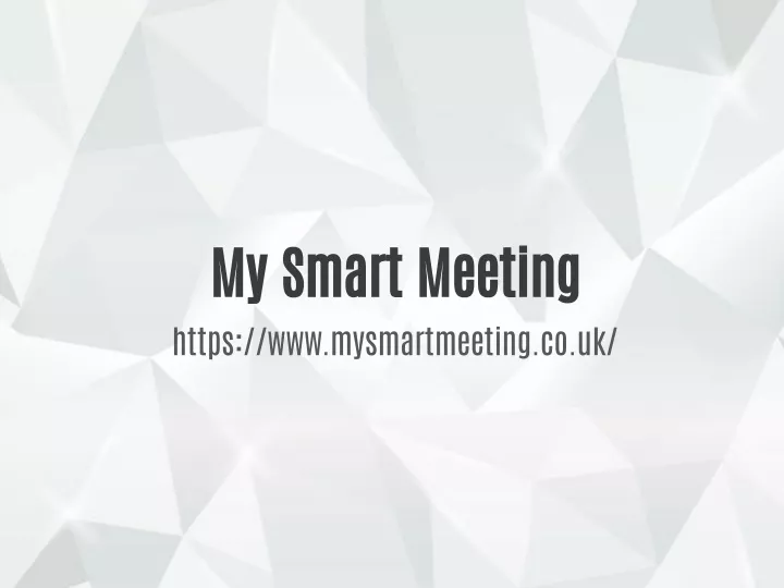 my smart meeting https www mysmartmeeting co uk
