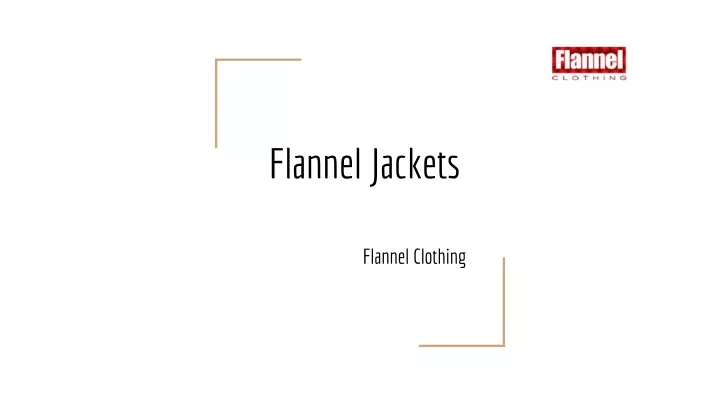 flannel jackets