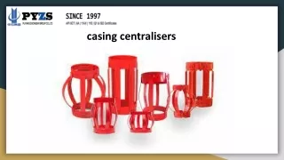 casing centralisers