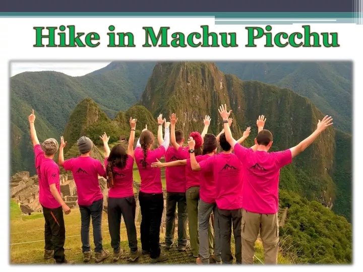 hike in machu picchu