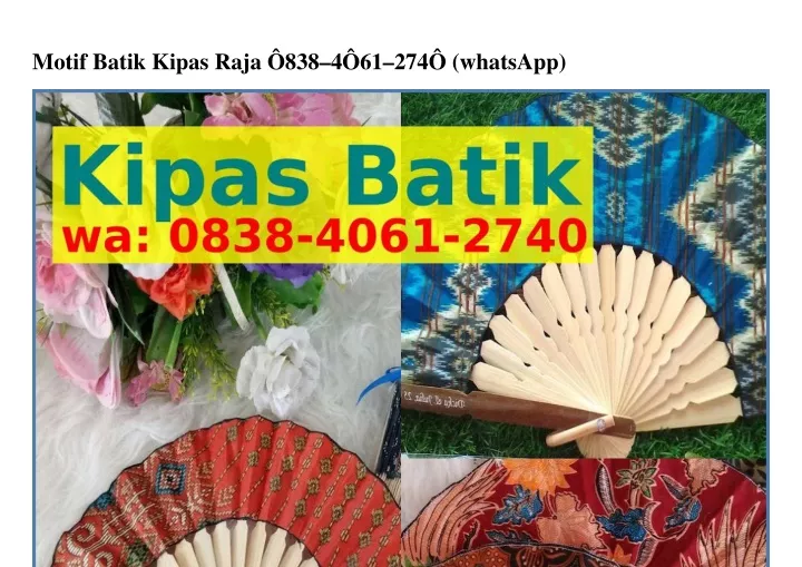motif batik kipas raja 838 4 61 274 whatsapp