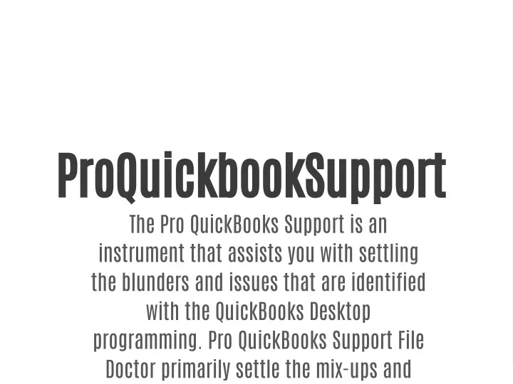 proquickbooksupport the pro quickbooks support