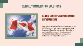 Canada Startup Visa Program For Entrepreneurs – Kennedy Immigration
