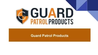 guard patrol products