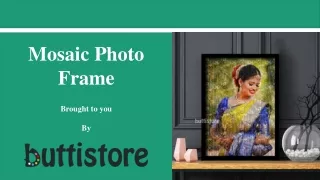 mosaic photo f rame brought to you by