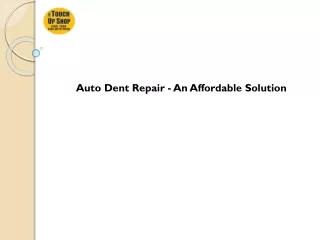 Auto Dent Repair - An Affordable Solution