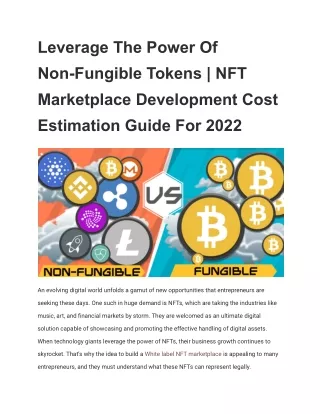 Leverage The Power Of Non-Fungible Tokens _ NFT Marketplace Development Cost Estimation Guide For 2022