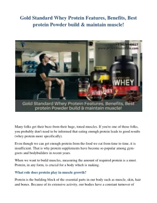 Gold Standard Whey Protein Features, Benefits, Best protein Powder build & maintain muscle!