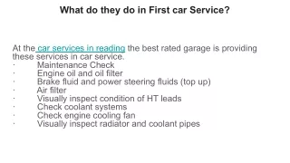 what do they do in first car service