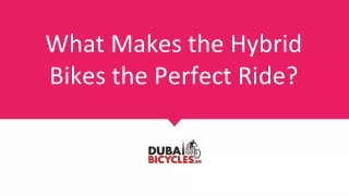 How to choose Perfect Hybrid bicycle in Dubai