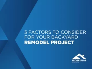 3 Factors To Consider For Your Backyard Remodel Project