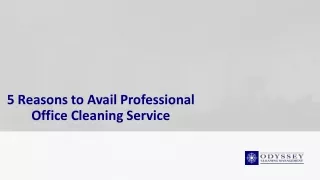 5 Reasons to Avail Professional Office Cleaning Service