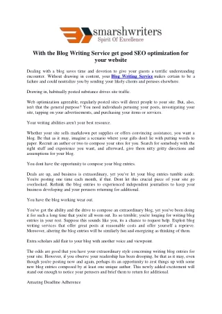 With the Blog Writing Service get good SEO optimization for your website
