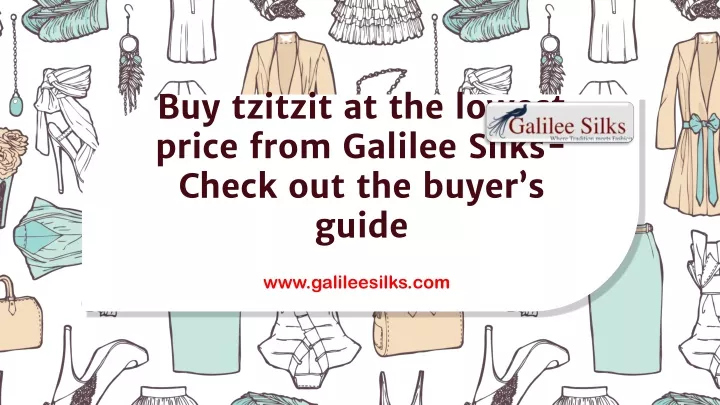 buy tzitzit at the lowest price from galilee