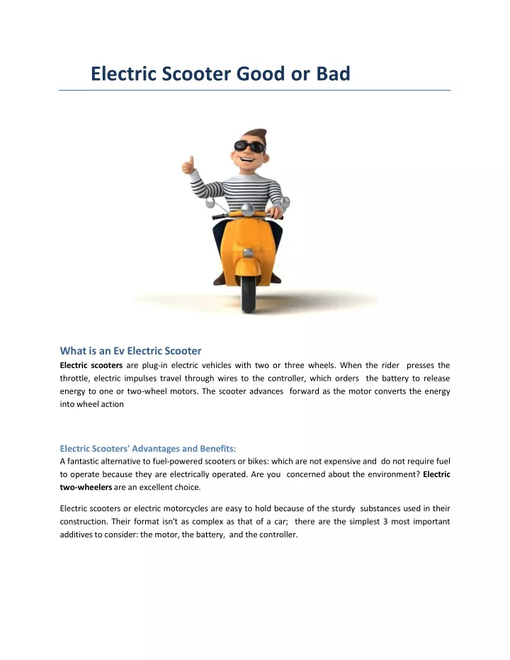electric scooter good or bad