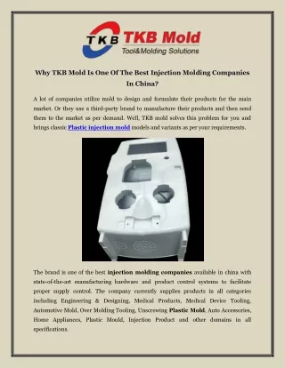 Why TKB Mold Is One Of The Best Injection Molding Companies In China?