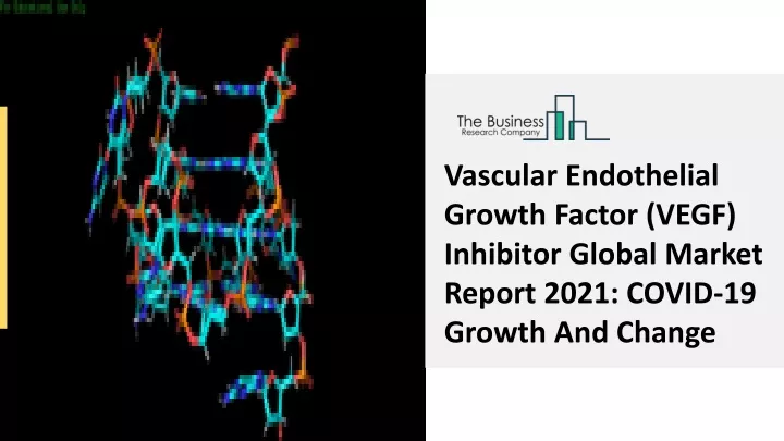 vascular endothelial growth factor vegf inhibitor
