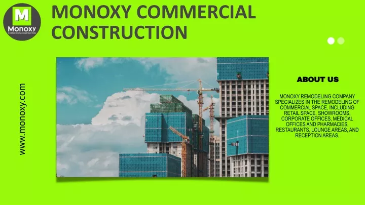 monoxy commercial construction