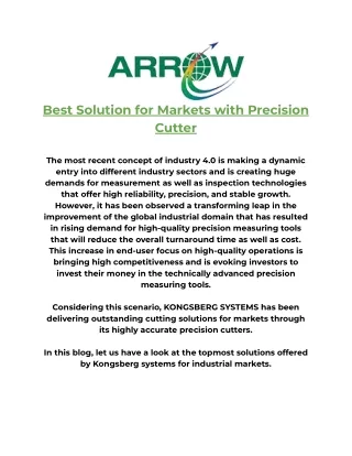 best solution for markets with precision cutter