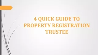 4 Quick Guide to Property Registration Trustee