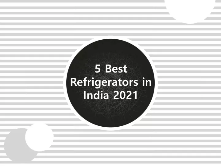 5 best refrigerators in india 2021