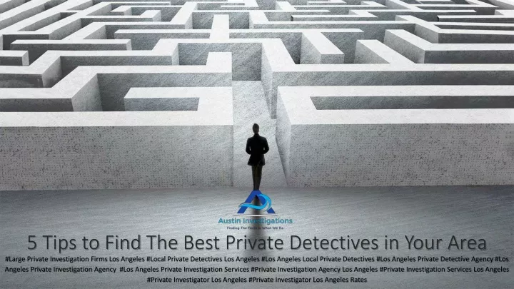 5 tips to find the best private detectives