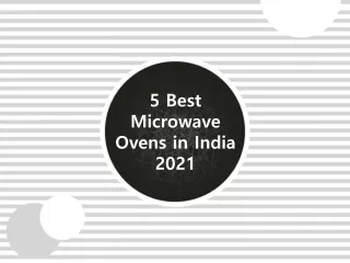 5 best microwave ovens in india 2021