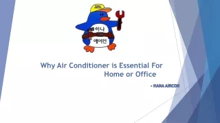 Why Air Conditioner is Essential For Home or Office