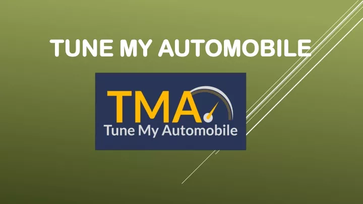 tune my automobile