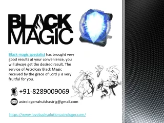 Black Magic Contact Here For the Best Result  91-8289009069