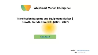 Transfection Reagents & Equipment Market Key Drivers, Trends |Forecast 2027