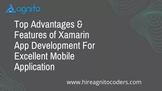 Top Advantages & Features of Xamarin App Development For Excellent Mobile Application