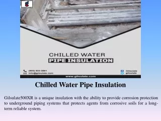 Chilled Water Pipe Insulation