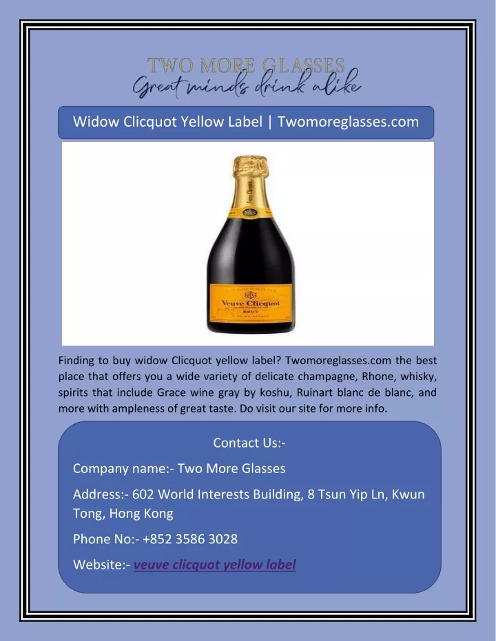 widow clicquot yellow label twomoreglasses com
