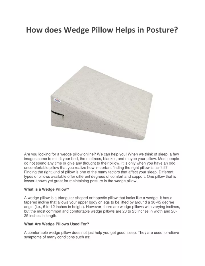 how does wedge pillow helps in posture