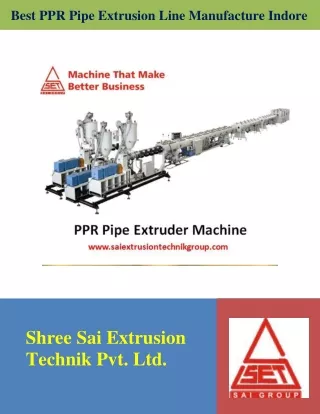 Best PPR Pipe Extrusion Line Manufacture Indore | Sai Group
