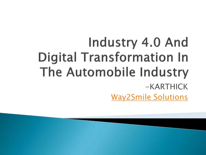 industry 4 0 and digital transformation in the automobile industry